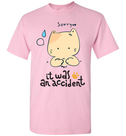 It was an Accident T-Shirt