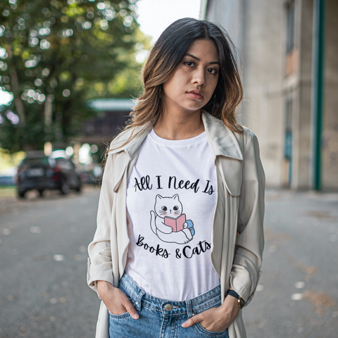 All I Need is Books & Cats Shirt